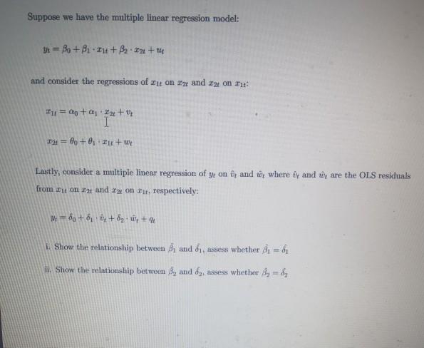 Solved Suppose we have the multiple linear regression model: | Chegg.com