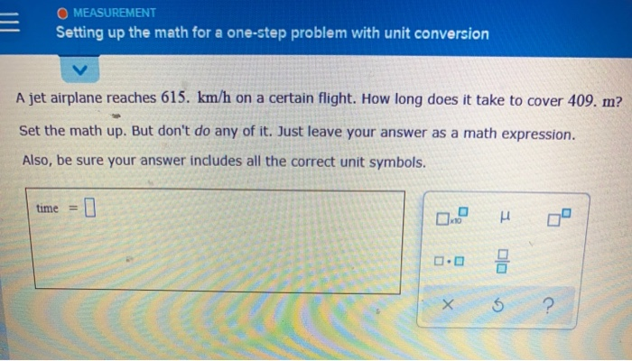 One Step Unit Conversion Problems Solved = O MEASUREMENT Setting up the math for a one-step | Chegg.com