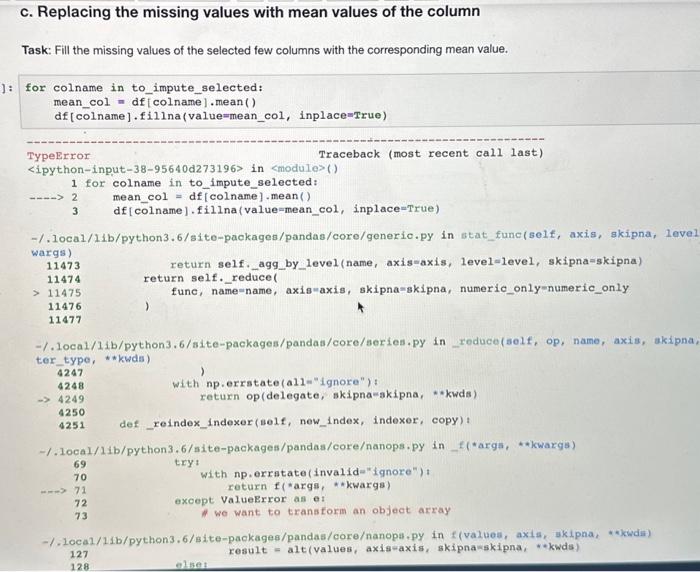 Solved c. Replacing the missing values with mean values of | Chegg.com