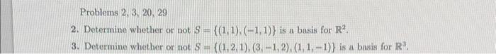 Solved Problems 2, 3, 20, 29 2. Determine whether or not | Chegg.com