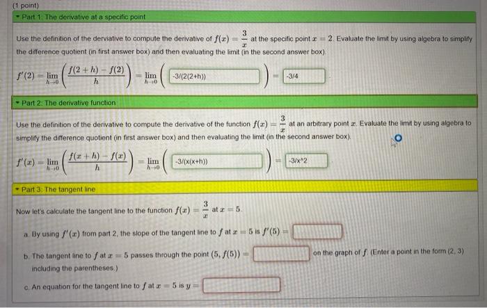 Solved (1 point) - Part 1 The derivative at a specific point | Chegg.com