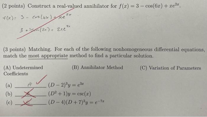 Solved ( 2 points) Construct a real-valued annihilator for | Chegg.com