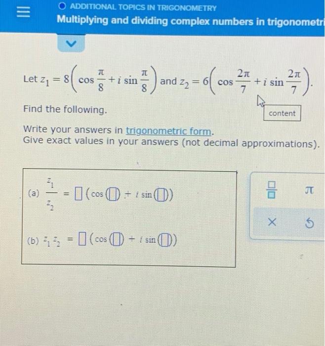 Solved O ADDITIONAL TOPICS IN TRIGONOMETRY Multiplying and | Chegg.com