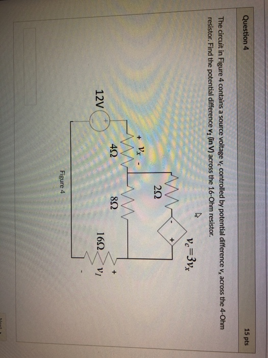 Solved Question 4 15 pts The circuit in Figure 4 contains a | Chegg.com