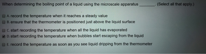 When determining the boiling point of a liquid using | Chegg.com