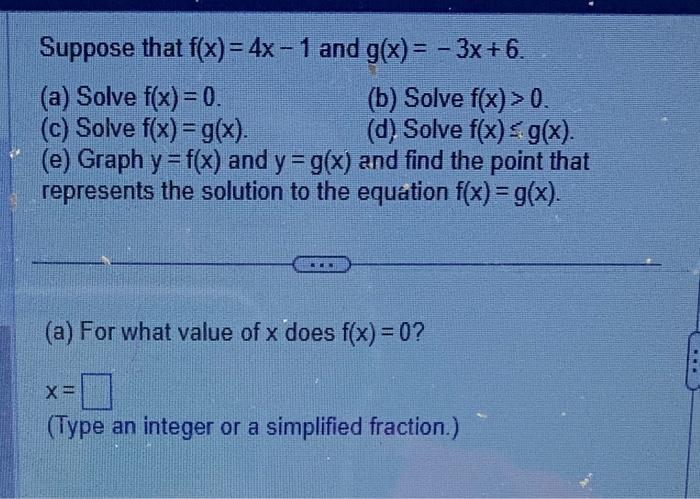solved-suppose-that-f-x-4x-1-and-g-x-3x-6-a-solve-chegg