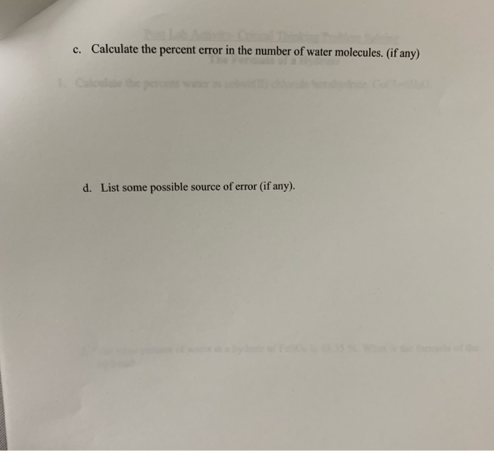 Solved Post lab Questions: 1. While performing the formula | Chegg.com