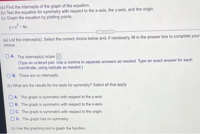 Solved (a) Find the intercepts of the graph of the equation. | Chegg.com