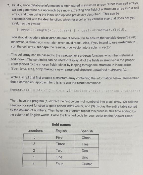 Solved 7. Finally, since database information is often | Chegg.com