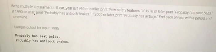 solved-write-multiple-if-statements-if-car-year-is-1969-or-chegg