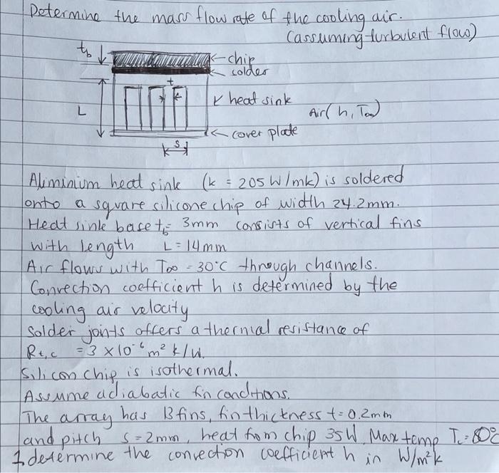 Solved Determine the mass flow rate of the cooling air. | Chegg.com