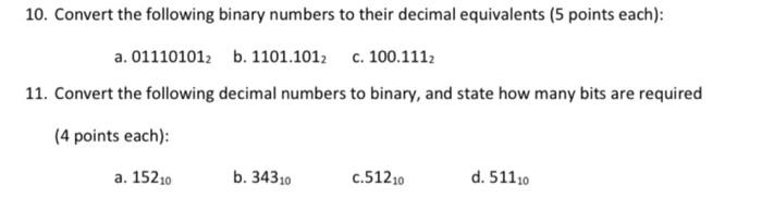 Solved 10. Convert the following binary numbers to their | Chegg.com