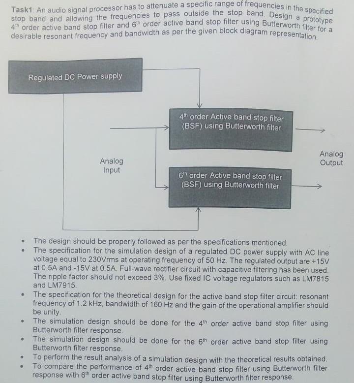 Solved Task1 An audio signal processor has to attenuate a