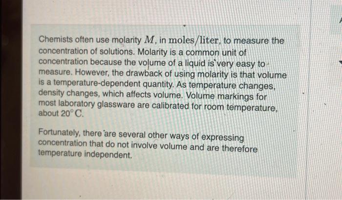 Solved Chemists often use molarity M, in moles/liter, to | Chegg.com