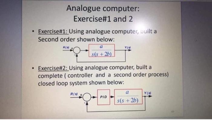 Solved Analogue computer: Exercise#1 and 2 • Exercise#1: | Chegg.com