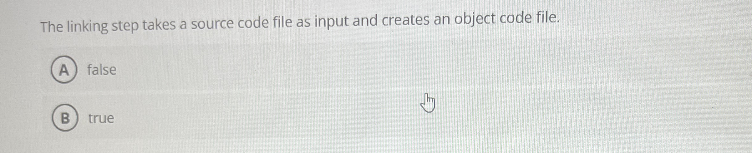 Solved The linking step takes a source code file as input | Chegg.com
