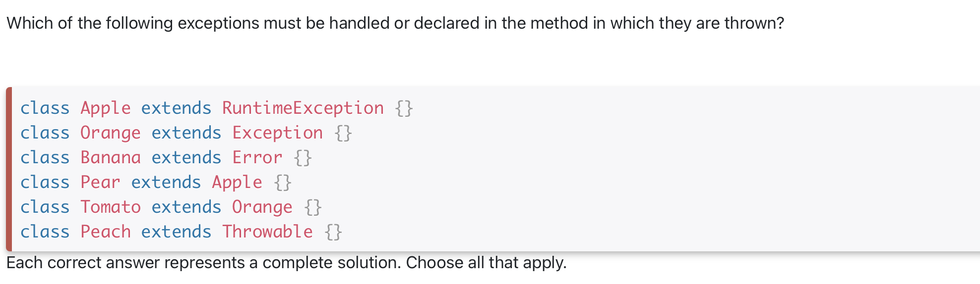 Solved Which of the following exceptions must be handled or | Chegg.com