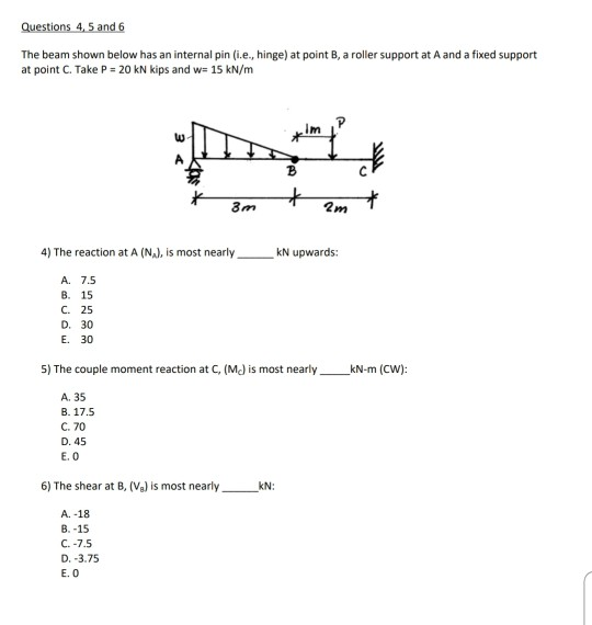 Solved Questions 4 5 And 6 The Beam Shown Below Has An I Chegg Com