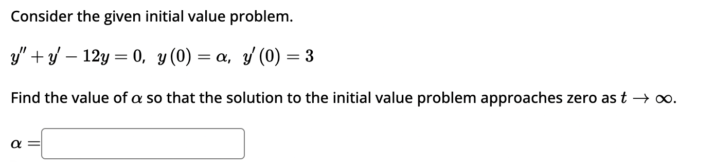 Initial Problem Solved Consider the given initial value | Chegg.com