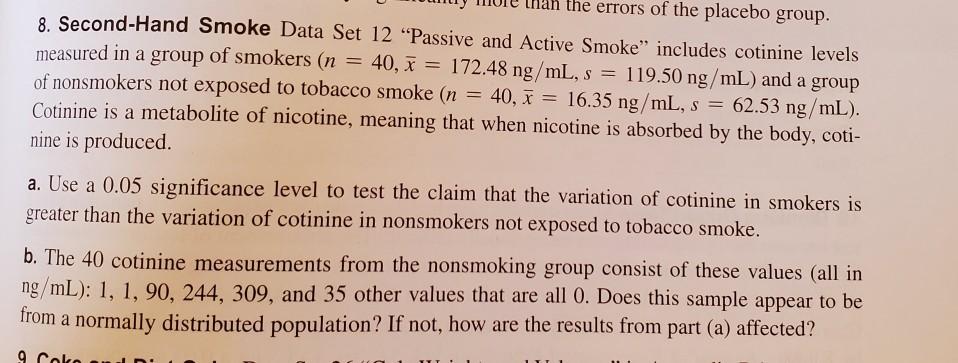 Solved The Errors Of The Placebo Group 8 Second Hand Smoke Chegg Com