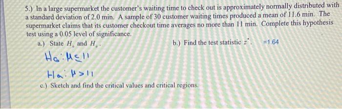 Solved 3.) Find the critical values and critical regions | Chegg.com