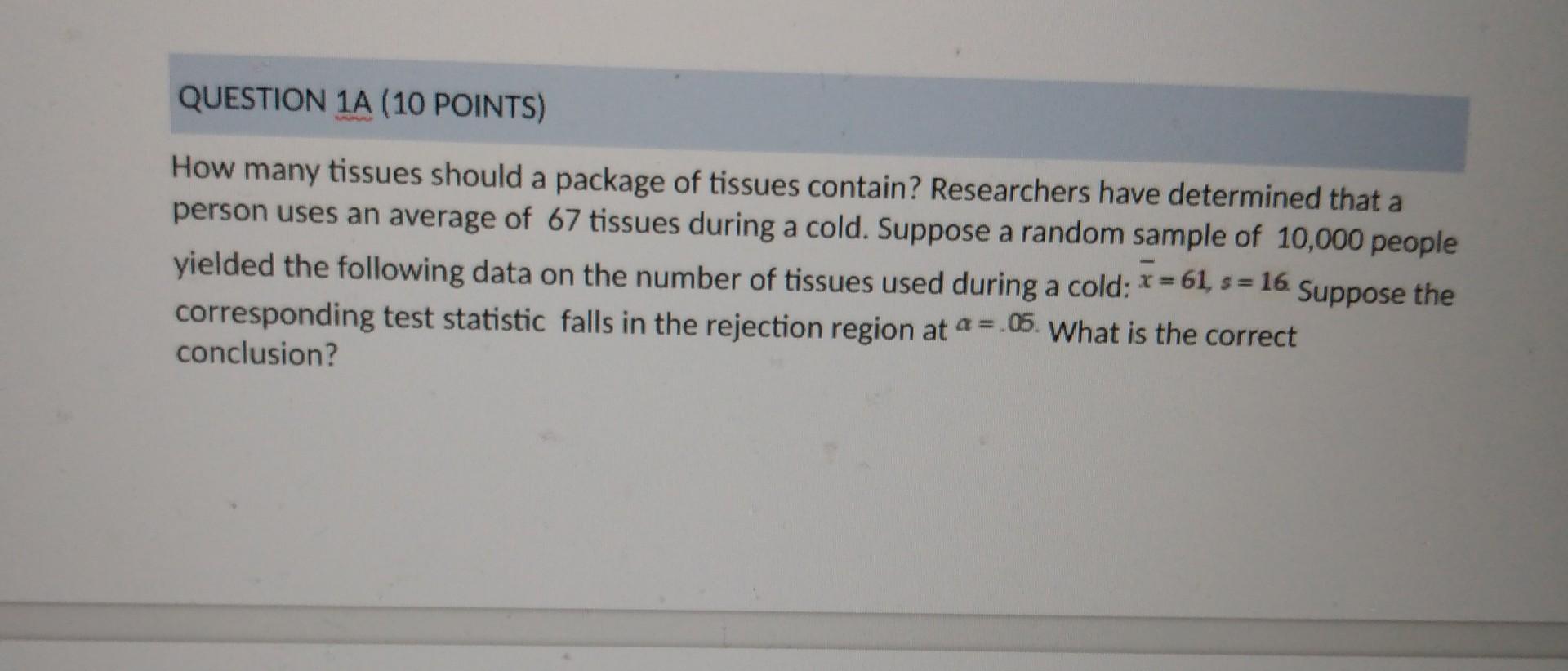 Solved How many tissues should a package of tissues contain?