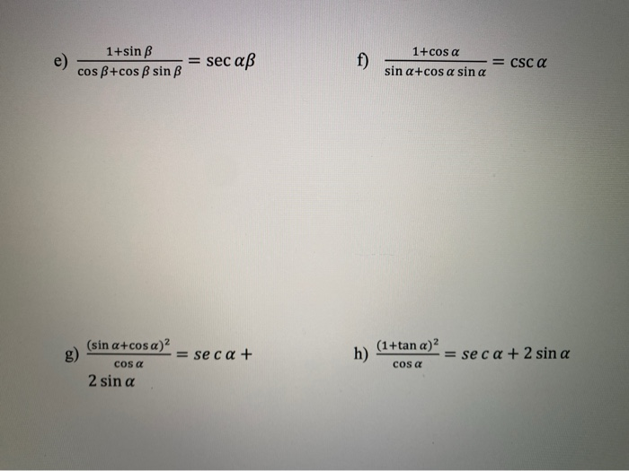 Solved Verify The Following Trigonometric Identities A Chegg Com