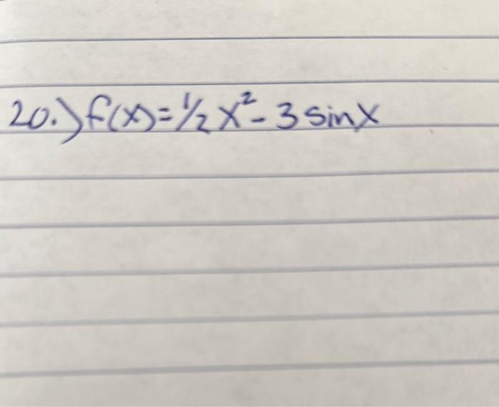 solved-20-f-x-1-2x2-3sinx22-f-x-5-sinx-24-chegg