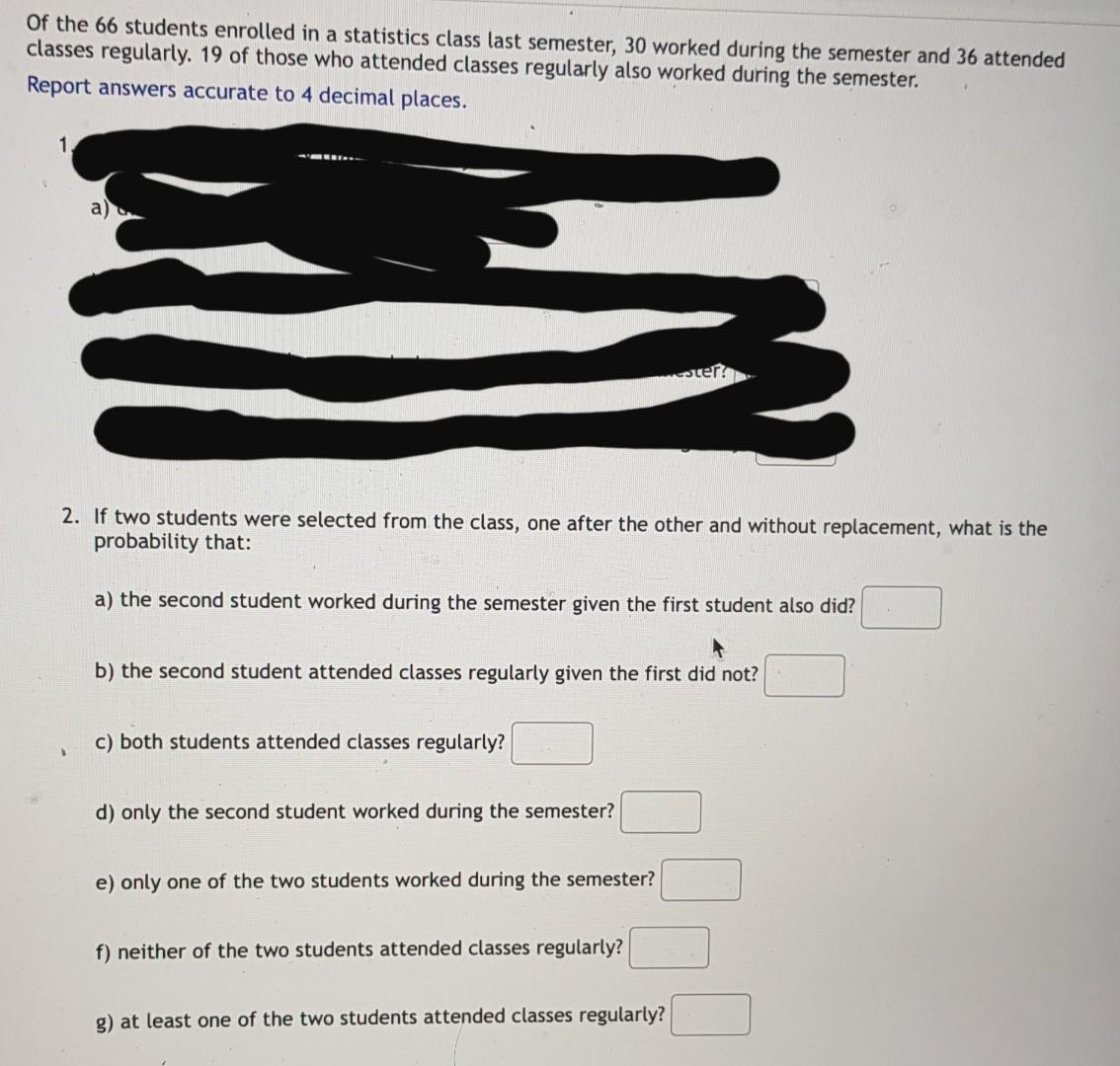 Solved Of the 66 students enrolled in a statistics class | Chegg.com