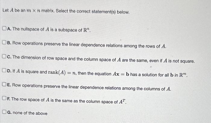 Solved Let A be an m n matrix. Select the correct Chegg