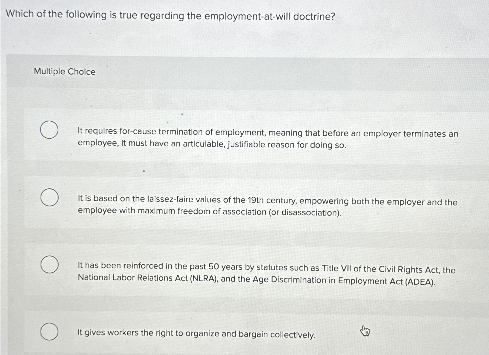 Solved Which of the following is true regarding the | Chegg.com