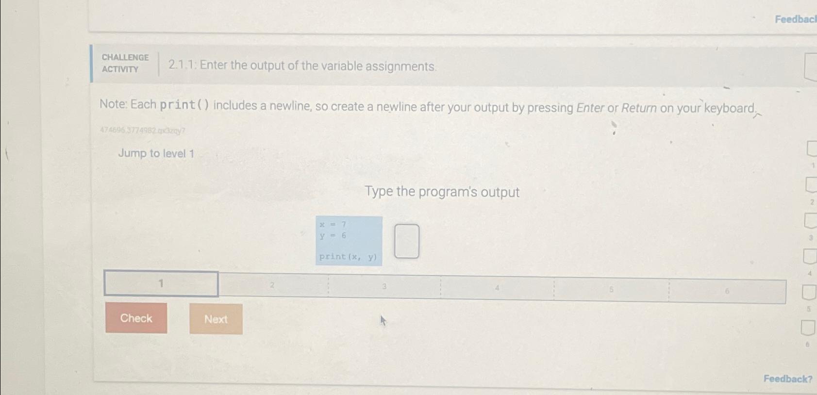 Solved FeedbacCHALLENGEACTIVITY2.1.1: Enter the output of | Chegg.com