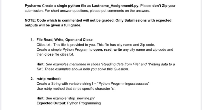 Solved Pycharm: Create a single python file as | Chegg.com