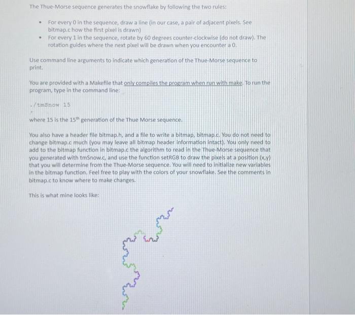 Solved In this project you will write a program tmSnow.c | Chegg.com