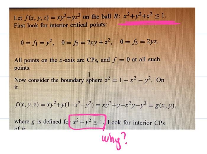 Let \( f(x, y, z)=x y^{2}+y z^{2} \) on the ball \( B: x^{2}+y^{2}+z^{2} \leq 1 \). First look for interior critical points: