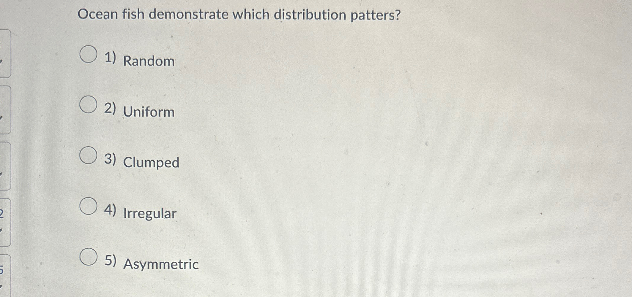 Solved Ocean fish demonstrate which distribution | Chegg.com