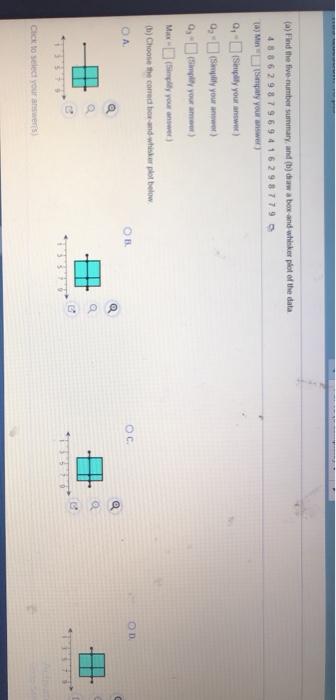 Solved (a) Find the five number summary, and (b) draw a box | Chegg.com