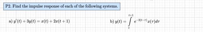 Solved P2. Find the impulse response of each of the | Chegg.com