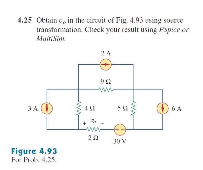 Solved 4.22 For the circuit in Fig. 4.90, use source | Chegg.com