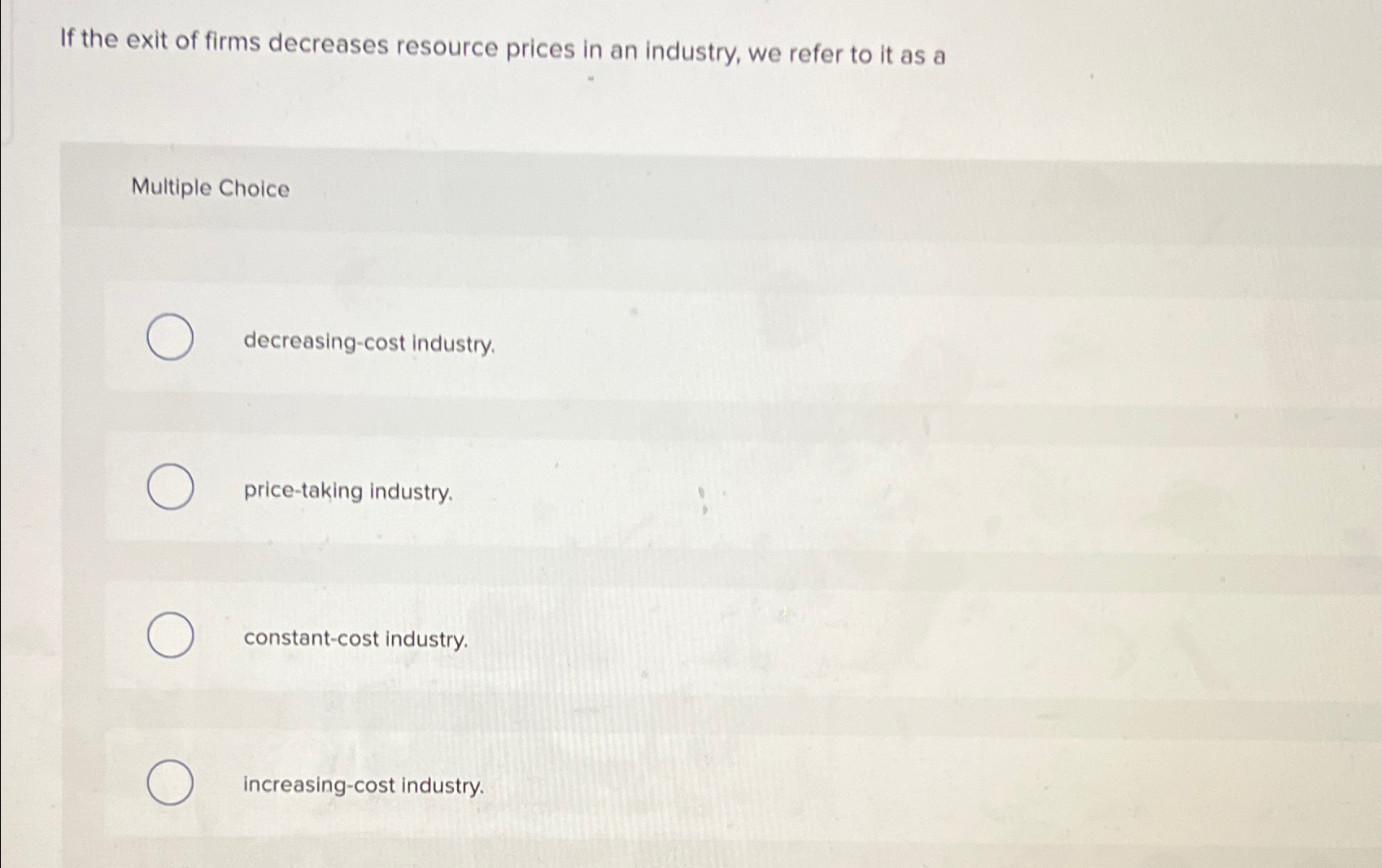 Solved If the exit of firms decreases resource prices in an | Chegg.com