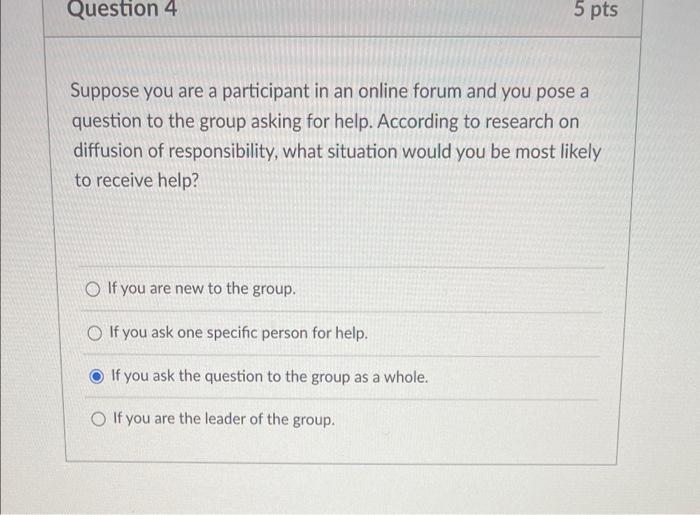 Solved Question 4 5 pts Suppose you are a participant in an | Chegg.com