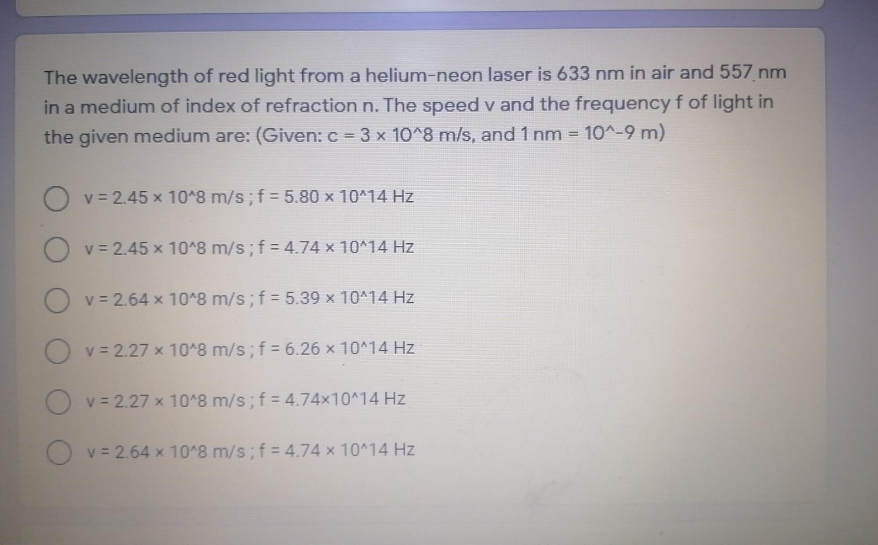 Solved The wavelength of red light from a helium-neon laser | Chegg.com
