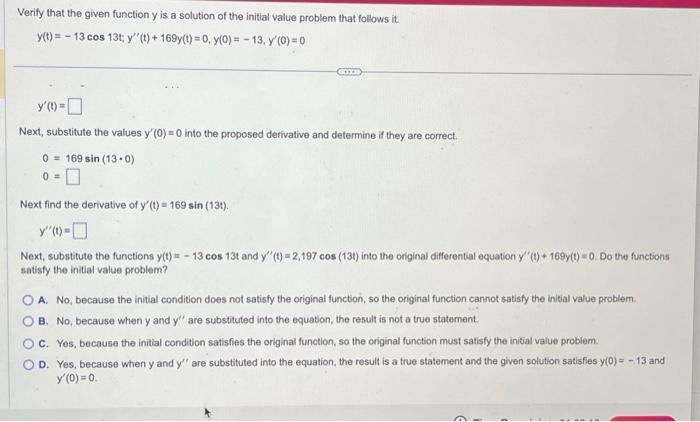 Solved Verify that the given function y is a solution of the | Chegg.com