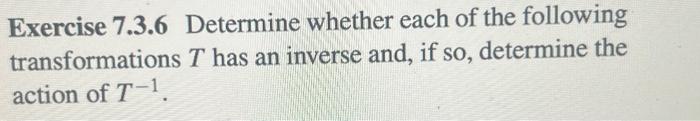 Solved Exercise 7.3.6 Determine whether each of the | Chegg.com