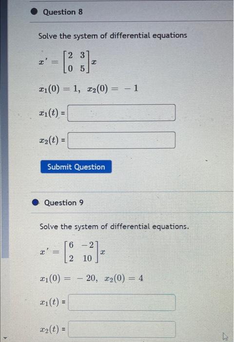 Solved Question 8 Solve the system of differential equations | Chegg.com