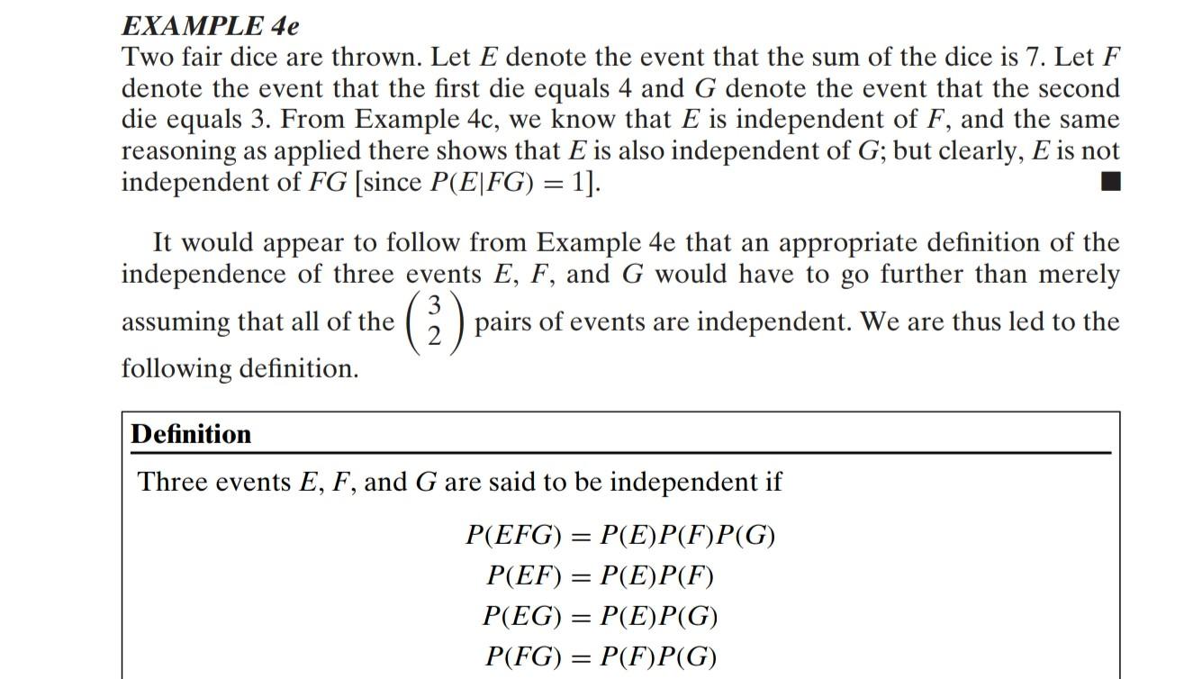 Solved EXAMPLE 4e Two fair dice are thrown. Let E denote the