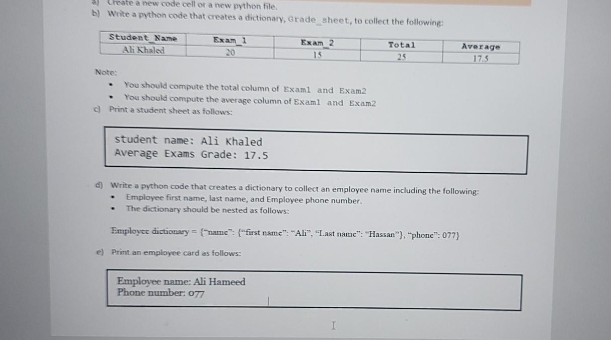 Solved Create a new code cell or a new python file. b) Write | Chegg.com