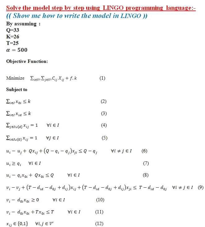 Solved Solve the model step by step using LINGO programming | Chegg.com