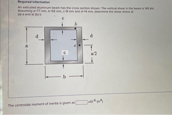 Solved An Extruded Aluminum Beam Has The Cross Section | Chegg.com