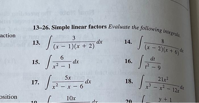 Solved 13-26. Simple linear factors Evaluate the following | Chegg.com